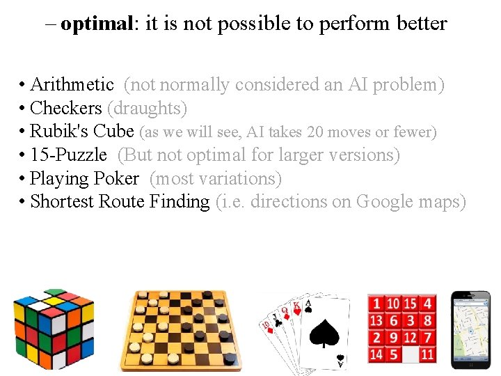 – optimal: it is not possible to perform better • Arithmetic (not normally considered – optimal: it is not possible to perform better • Arithmetic (not normally considered