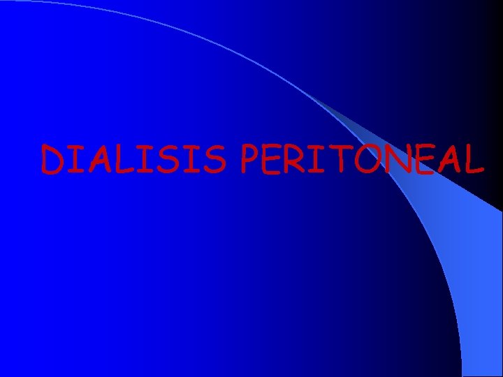 DIALISIS PERITONEAL 