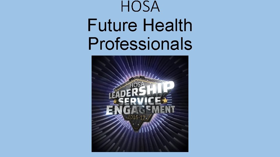 HOSA Future Health Professionals 