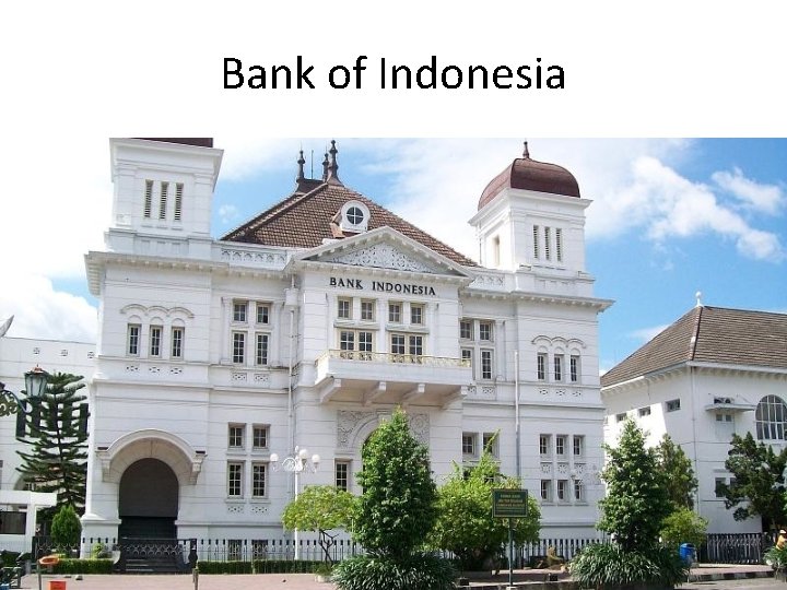 Bank of Indonesia 