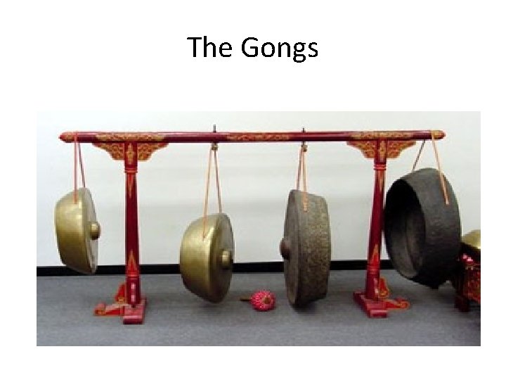 The Gongs 