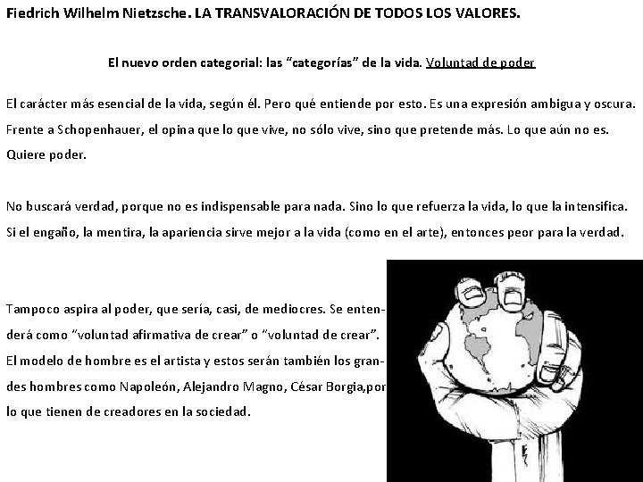 Fiedrich Wilhelm Nietzsche. LA TRANSVALORACIÓN DE TODOS LOS VALORES. El nuevo orden categorial: las