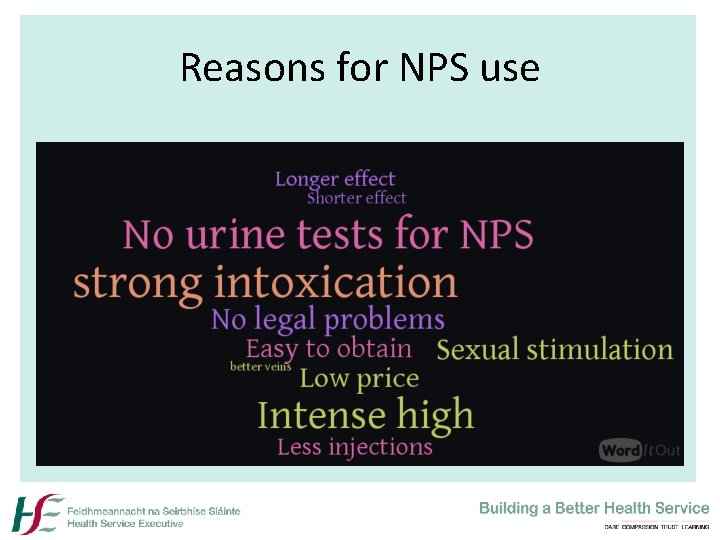 Reasons for NPS use 
