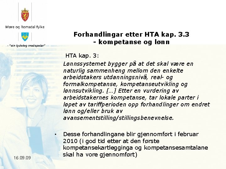 Forhandlingar etter HTA kap. 3. 3 - kompetanse og lønn - ”ein tydeleg medspelar”