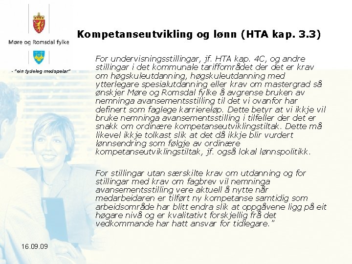 Kompetanseutvikling og lønn (HTA kap. 3. 3) For undervisningsstillingar, jf. HTA kap. 4 C,