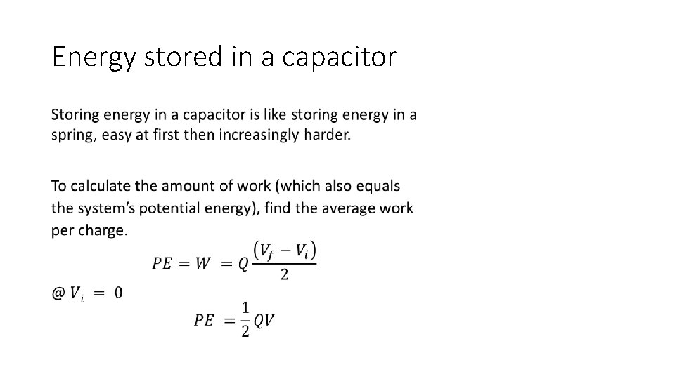Energy stored in a capacitor • 