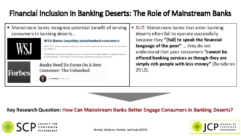 Financial Inclusion in Banking Deserts: The Role of Mainstream Banks § Mainstream banks recognize