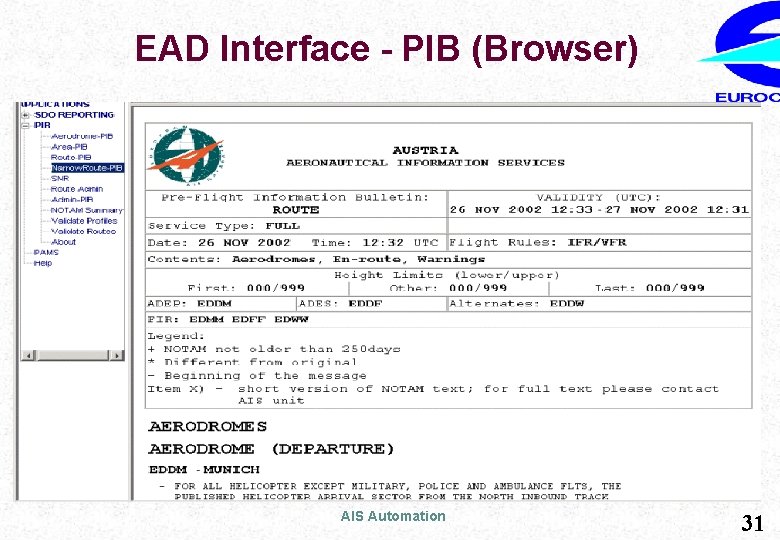 EAD Interface - PIB (Browser) AIS Automation 31 