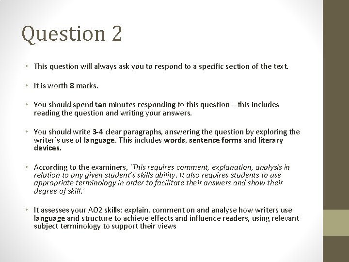 Question 2 • This question will always ask you to respond to a specific Question 2 • This question will always ask you to respond to a specific