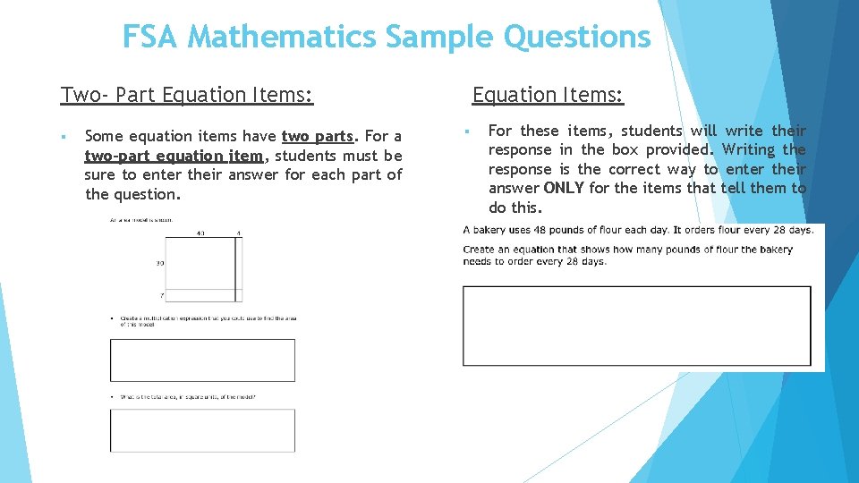 FSA Mathematics Sample Questions Two- Part Equation Items: § Some equation items have two