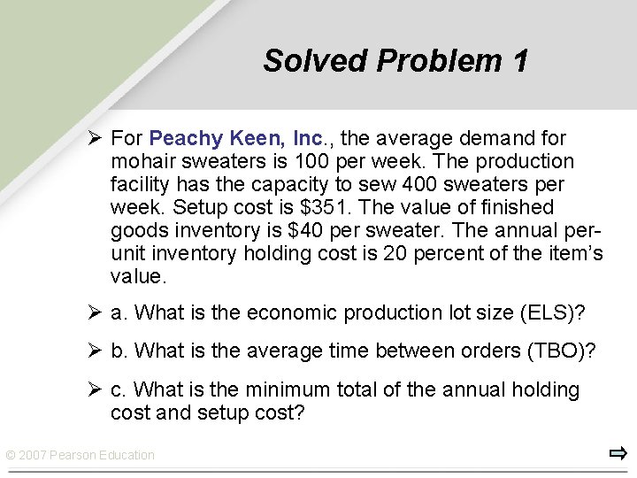 Solved Problem 1 Ø For Peachy Keen, Inc. , the average demand for mohair