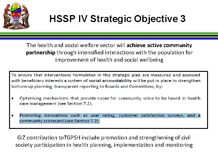 HSSP IV Strategic Objective 3 The health and social welfare sector will achieve active