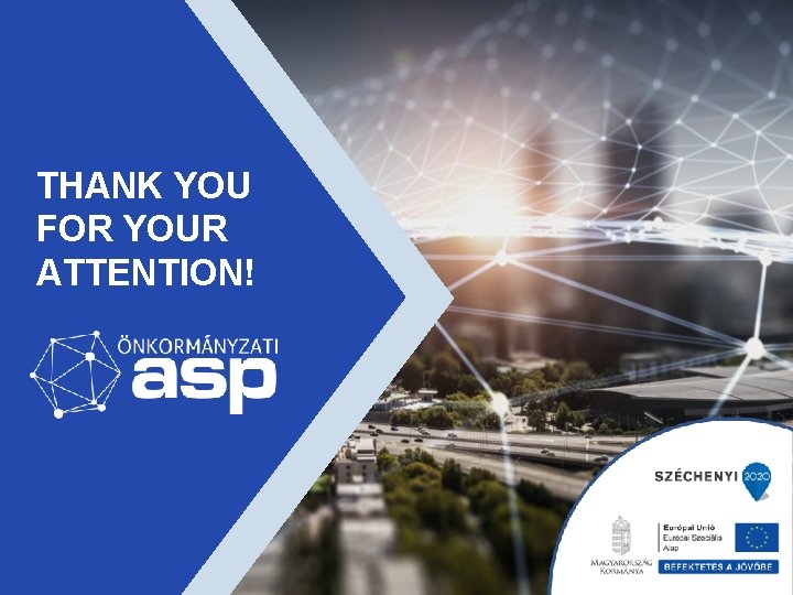 THANK YOU FOR YOUR ATTENTION! THANK YOU FOR YOUR ATTENTION!