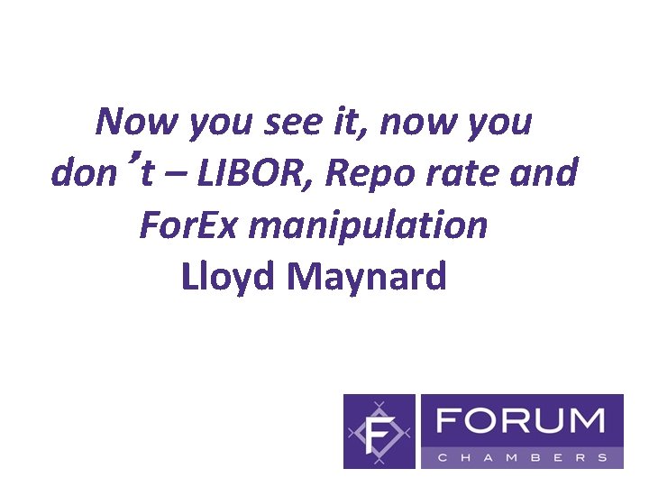 Now you see it, now you don’t – LIBOR, Repo rate and For. Ex