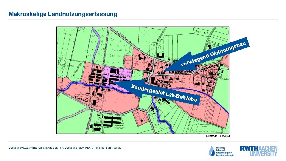 Makroskalige Landnutzungserfassung sb ung hn wie r o v Sond o nd W ge