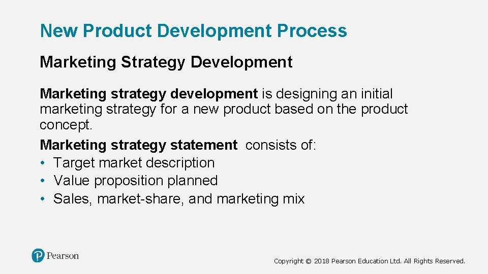 New Product Development Process Marketing Strategy Development Marketing strategy development is designing an initial New Product Development Process Marketing Strategy Development Marketing strategy development is designing an initial