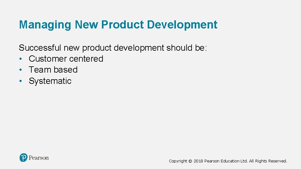 Managing New Product Development Successful new product development should be: • Customer centered • Managing New Product Development Successful new product development should be: • Customer centered •