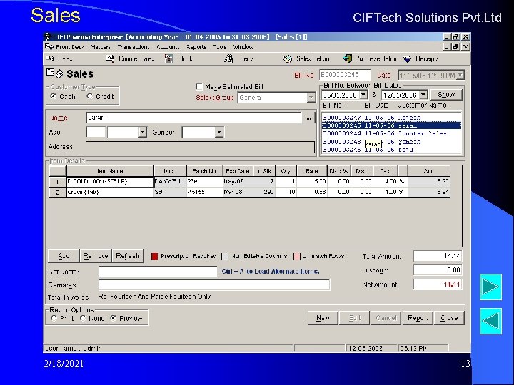 Sales 2/18/2021 CIFTech Solutions Pvt. Ltd 13 Sales 2/18/2021 CIFTech Solutions Pvt. Ltd 13