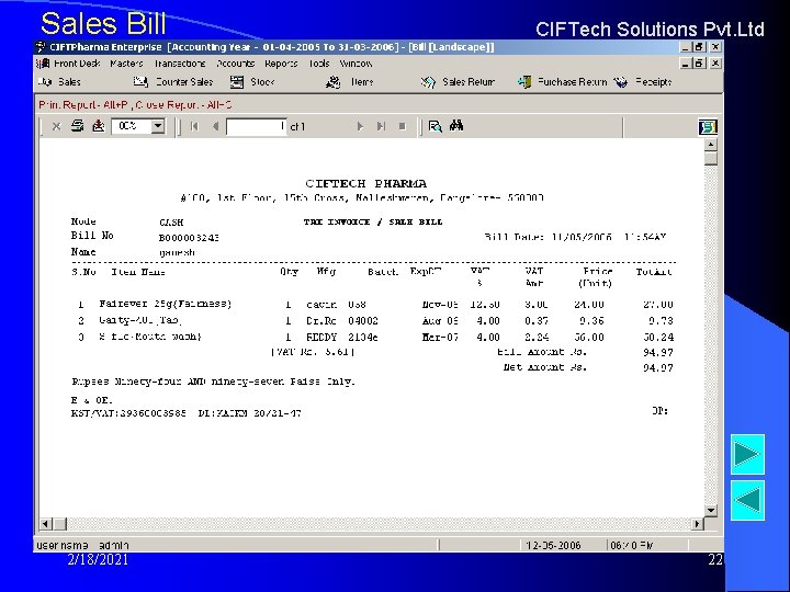 Sales Bill 2/18/2021 CIFTech Solutions Pvt. Ltd 22 Sales Bill 2/18/2021 CIFTech Solutions Pvt. Ltd 22