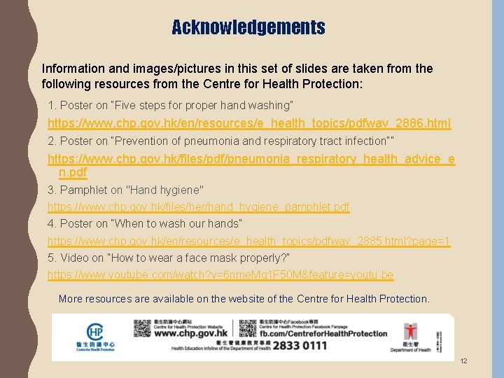 Acknowledgements Information and images/pictures in this set of slides are taken from the following