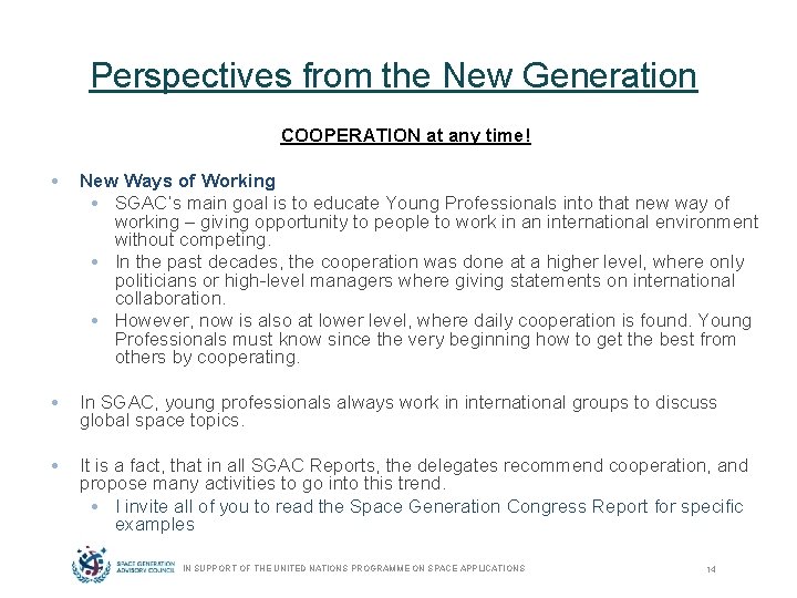 Perspectives from the New Generation COOPERATION at any time! • New Ways of Working