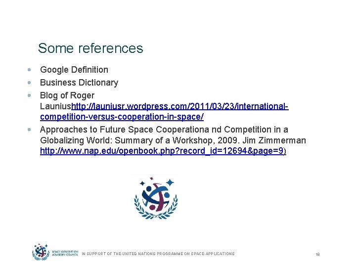 Some references • Google Definition • Business Dictionary • Blog of Roger Launiushttp: //launiusr.