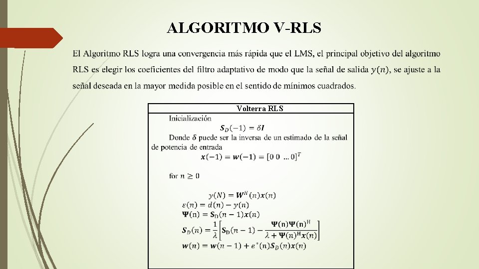 ALGORITMO V-RLS Volterra RLS 