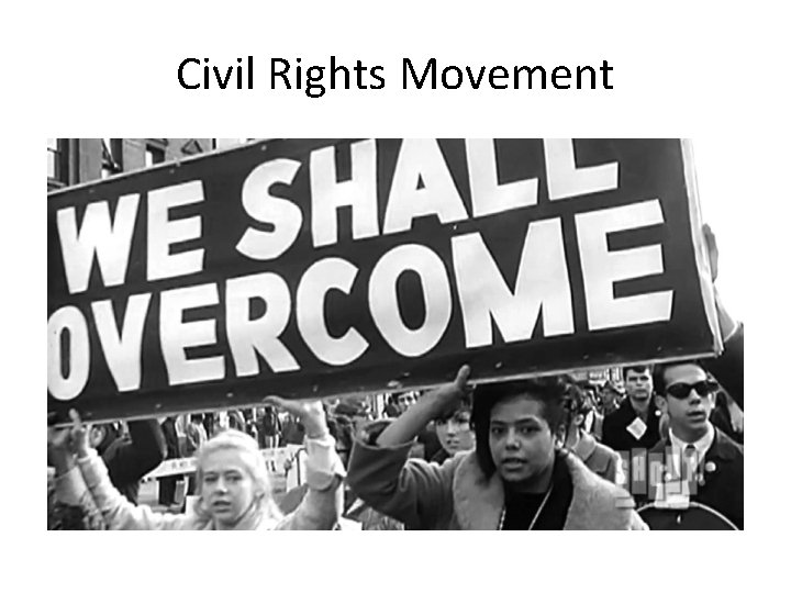 Civil Rights Movement 
