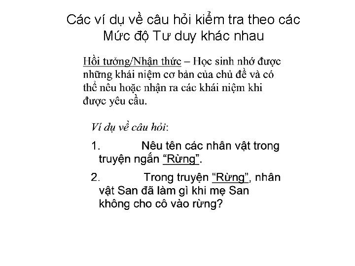 Các ví dụ về câu hỏi kiểm tra theo các Mức độ Tư duy