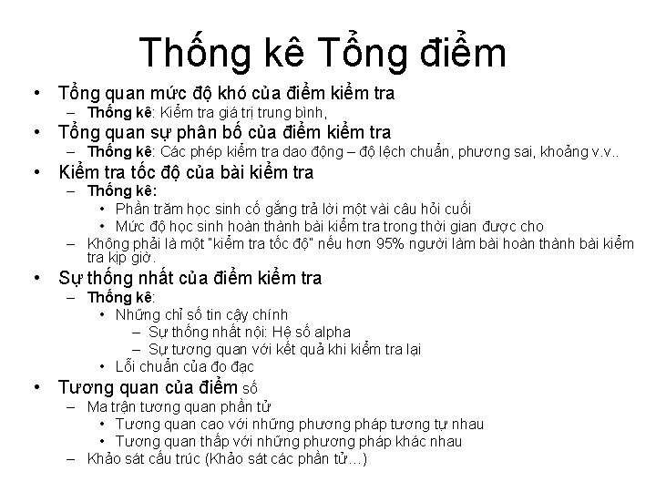 Thống kê Tổng điểm • Tổng quan mức độ khó của điểm kiểm tra