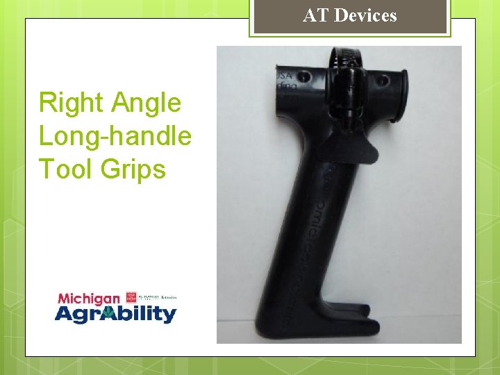 AT Devices Right Angle Long-handle Tool Grips 
