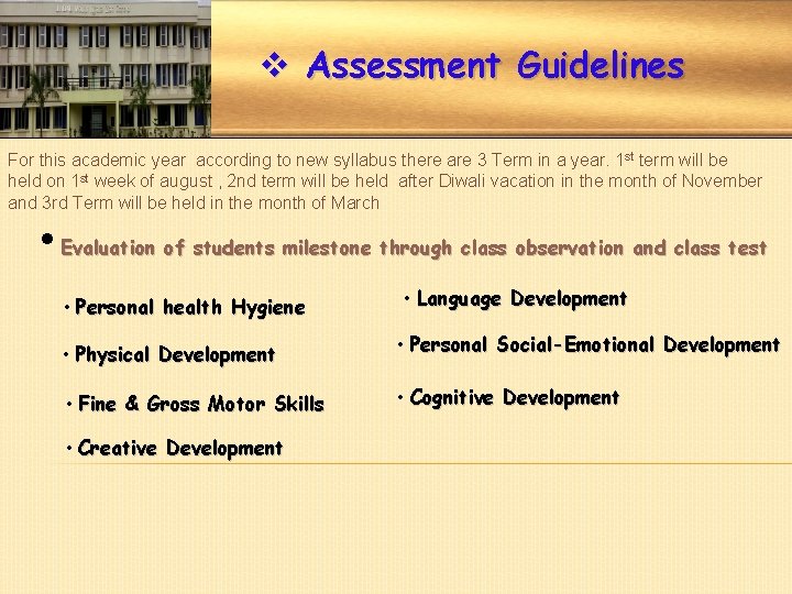v Assessment Guidelines For this academic year according to new syllabus there are 3 v Assessment Guidelines For this academic year according to new syllabus there are 3