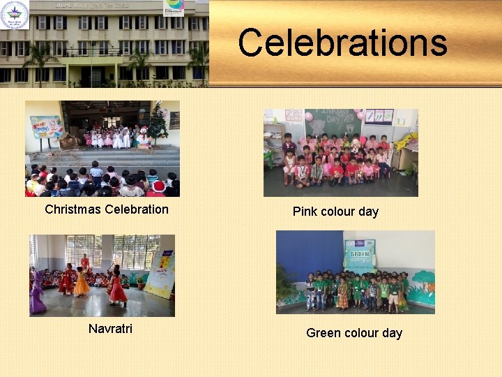 Celebrations CCCCCCCC Christmas Celebration Navratri Pink colour day Green colour day Celebrations CCCCCCCC Christmas Celebration Navratri Pink colour day Green colour day