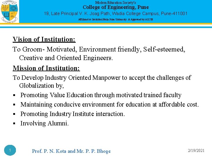 Modern Education Society’s College of Engineering, Pune 19, Late Principal V. K. Joag Path,