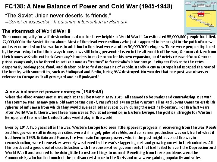 FC 138: A New Balance of Power and Cold War (1945 -1948) “The Soviet