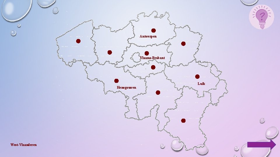 Antwerpen Vlaams-Brabant Luik Henegouwen West-Vlaanderen 