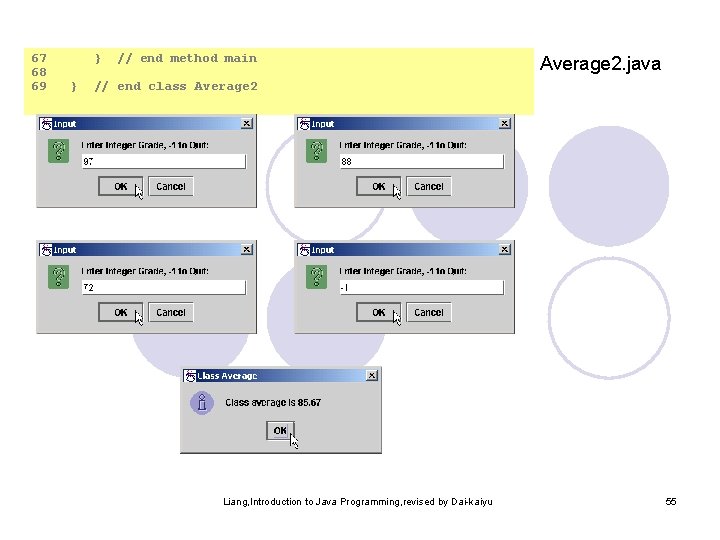 67 68 69 } } // end method main Average 2. java // end