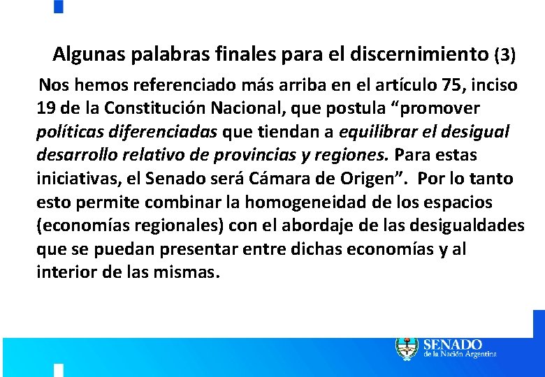 Algunas palabras finales para el discernimiento (3) Nos hemos referenciado más arriba en el Algunas palabras finales para el discernimiento (3) Nos hemos referenciado más arriba en el