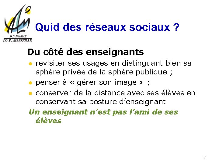 Quid des réseaux sociaux ? Du côté des enseignants revisiter ses usages en distinguant