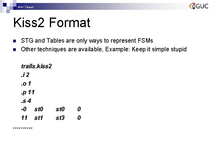 Amr Talaat Kiss 2 Format n n STG and Tables are only ways to