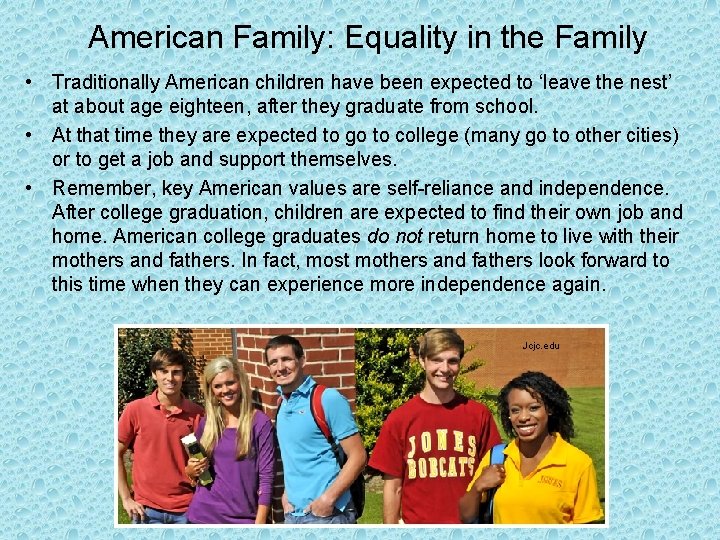 American Family: Equality in the Family • Traditionally American children have been expected to American Family: Equality in the Family • Traditionally American children have been expected to