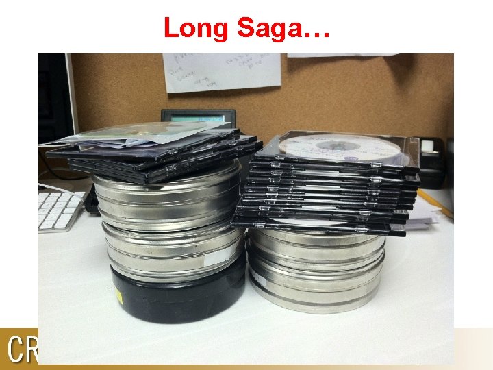 Long Saga… Long Saga…