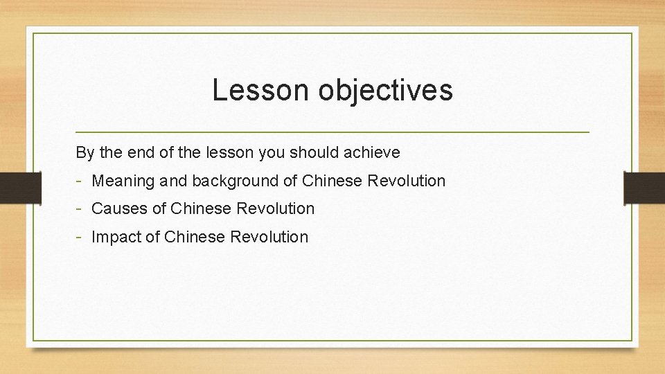 Lesson objectives By the end of the lesson you should achieve - Meaning and