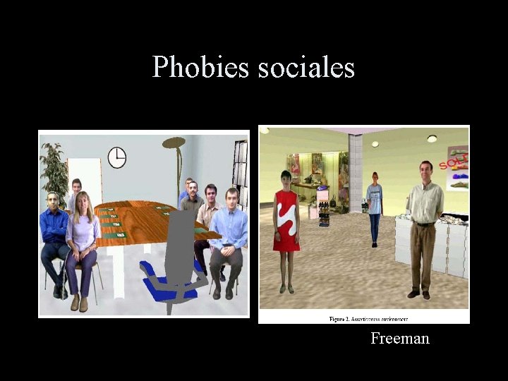 Phobies sociales Freeman 