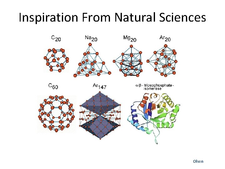Inspiration From Natural Sciences Olsen 