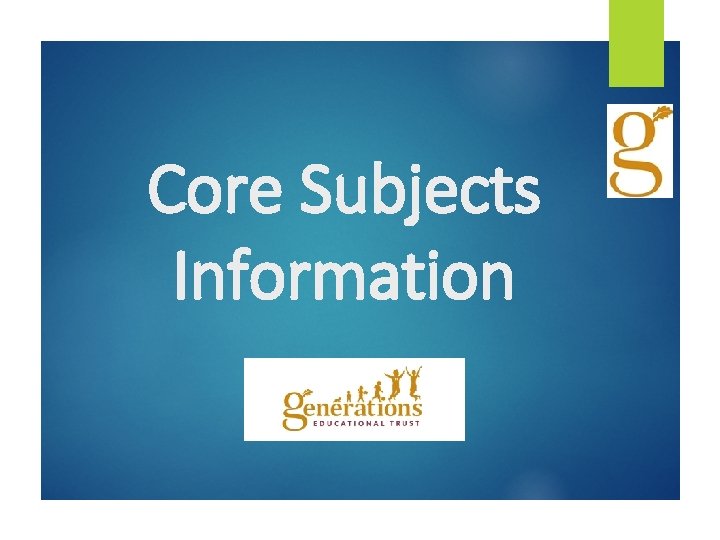 Core Subjects Information 