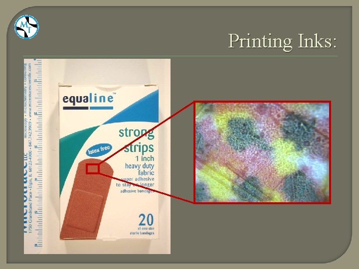 Printing Inks: Bandaid 