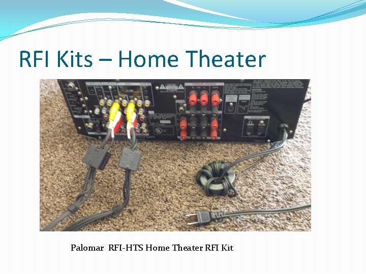 RFI Kits – Home Theater Palomar RFI-HTS Home Theater RFI Kit RFI Kits – Home Theater Palomar RFI-HTS Home Theater RFI Kit