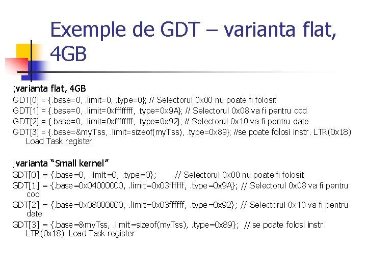 Exemple de GDT – varianta flat, 4 GB ; varianta flat, 4 GB GDT[0]