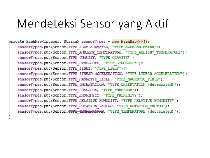 Mendeteksi Sensor yang Aktif 